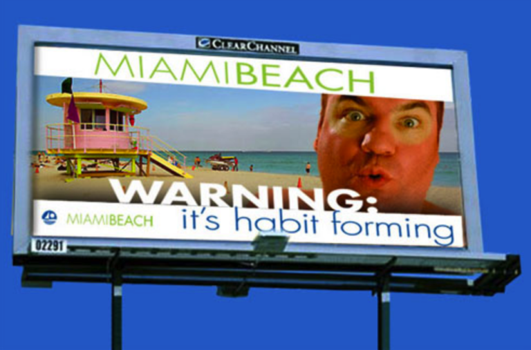 Miami Beach It's Habit Forming Billboard